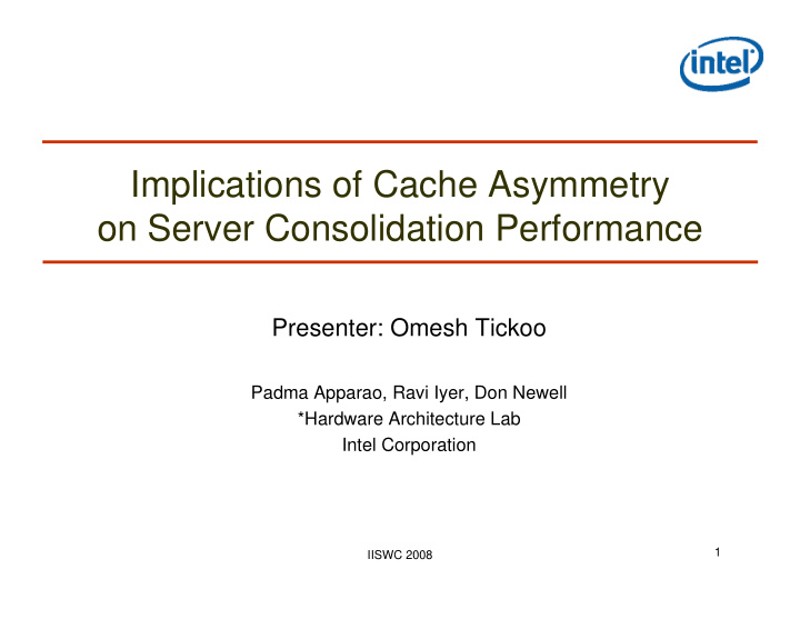 implications of cache asymmetry on server consolidation