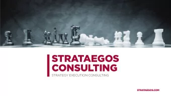 STRATAEGOS  CONSULTING  STRATEGY EXECUTION CONSULTING  STRATAEGOS.COM  WELCOME  STRATEGY EXECUTION