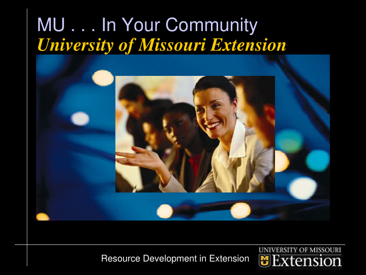 mu in your community university of missouri extension
