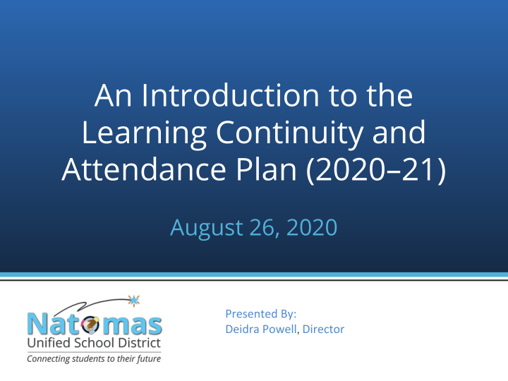 an introduction to the learning continuity and attendance
