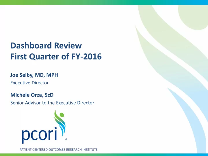 dashboard review first quarter of fy 2016