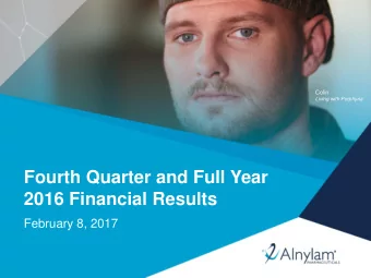 Fourth Quarter and Full Year  2016 Financial Results  February 8, 2017  1  Agenda  Welcome