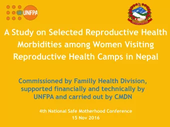 A Study on Selected Reproductive Health  Morbidities among Women Visiting  Reproductive Health