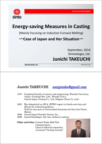 Energy  saving Measures in Casting (Mainly Focusing on Induction Furnace Melting)  Case of