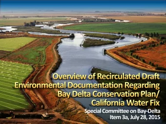 Special Committee on Bay-Delta  Item 3a, July 28, 2015  Reviewing Recirculated Draft EIR/S and
