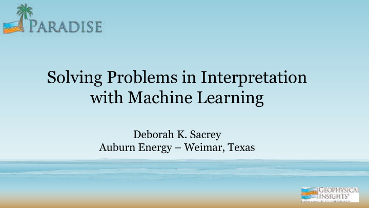 solving problems in interpretation with machine learning