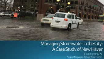 835 acres  76% impervious  Combined and  separately sewered  areas  Two outfalls  Downtown