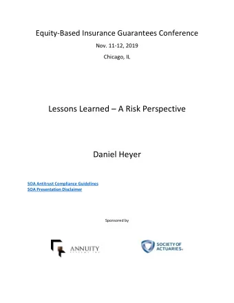 Lessons Learned  A Risk Perspective  Daniel Heyer  SOA Antitrust Compliance Guidelines SOA