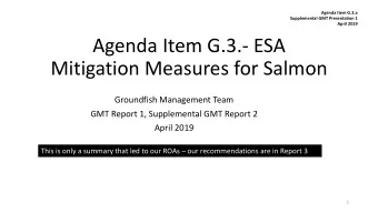 Agenda Item G.3.- ESA  Mitigation Measures for Salmon  Groundfish Management Team  GMT Report 1,