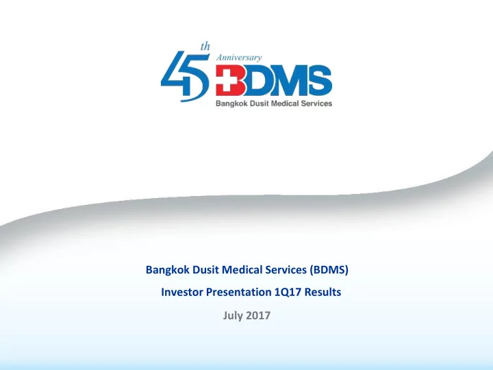 bangkok dusit medical services bdms investor presentation