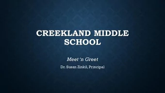 SCHOOL  Meet n Greet  Dr. Susan Zinkil, Principal  MEET YOUR GRIZZLY SUPPORT STAFF  8 th