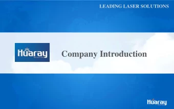 Company Introduction  Page 1  LEADING LASER SOLUTIONS  About Huaray  Huaray Precision Laser Co.,