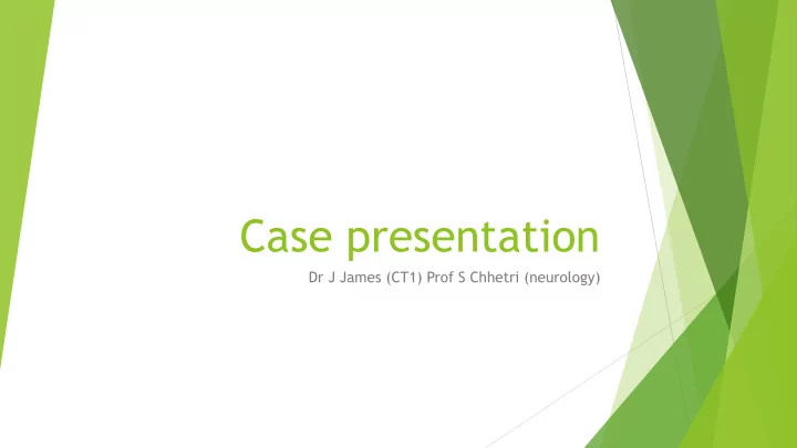 case presentation