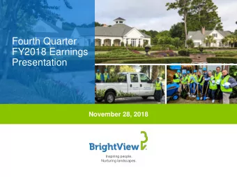 Fourth Quarter  FY2018 Earnings  Presentation  November 28, 2018  Inspiring people.  Nurturing