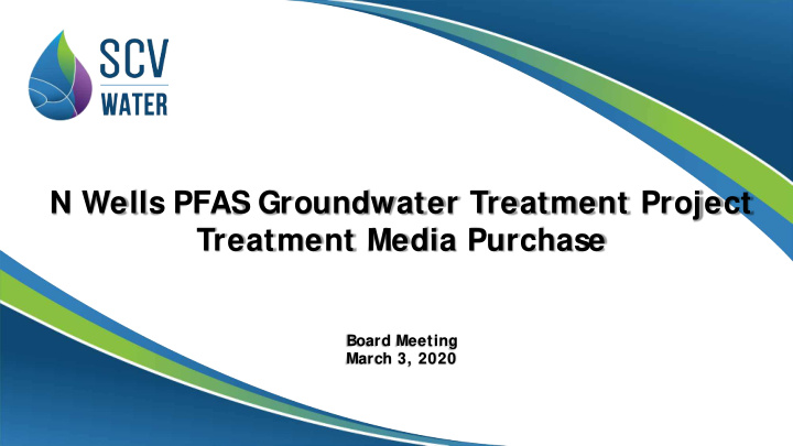 n wells pfas groundwater treatment project treatment