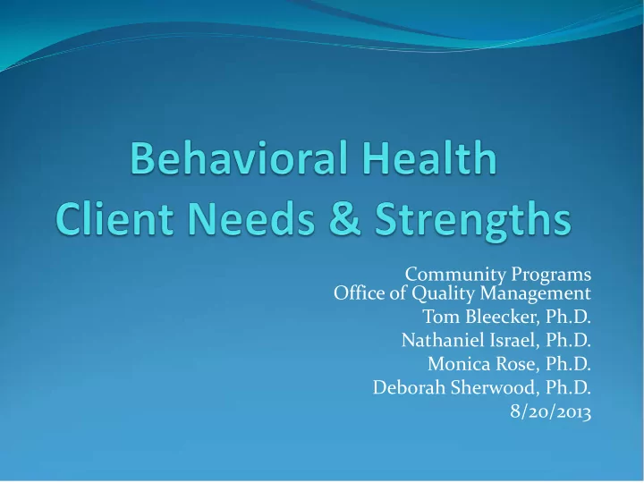 community programs office of quality management tom