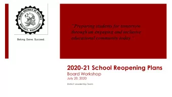 2020-21 School Reopening Plans  Board Workshop  July 20, 2020  District Leadership Team  Wisconsin