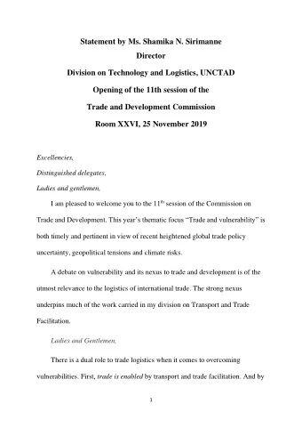 Statement by Ms. Shamika N. Sirimanne  Director  Division on Technology and Logistics, UNCTAD