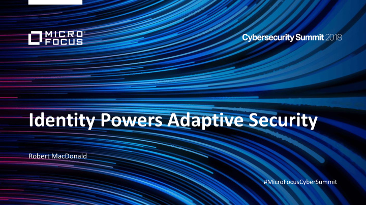 identity powers adaptive security