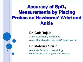 Dr. Gule Tajkia  Junior Consultant, Paediatrics  Anwer Khan Mordern Medical College Hospital  Dr.