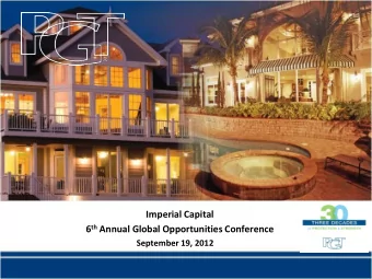 Forward-Looking Statements  This presentation and related remarks made by representatives of PGT,