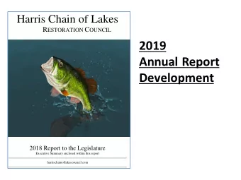 2019  Annual Report  Development  2018 Report to the Legislature  Executive Summary enclosed within