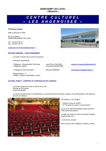 C E N T R E  C U L T U R E L   L E S  A N G E N O I S E S    750 places assises  Salle