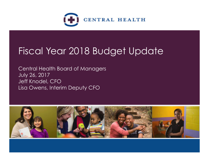 fiscal year 2018 budget update