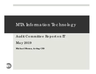 MT  A I  nfo rma tio n T  e c hno lo g y  Audit Co mmitte e  Re po rt o n I  T  Ma y 2019  Mic hael