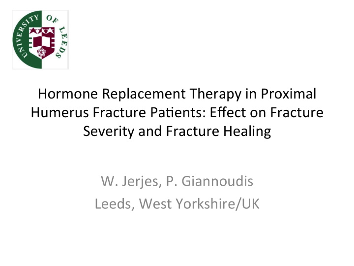 hormone replacement therapy in proximal humerus fracture