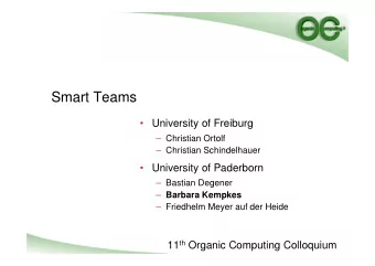 Smart Teams   University of Freiburg   Christian Ortolf   Christian Schindelhauer