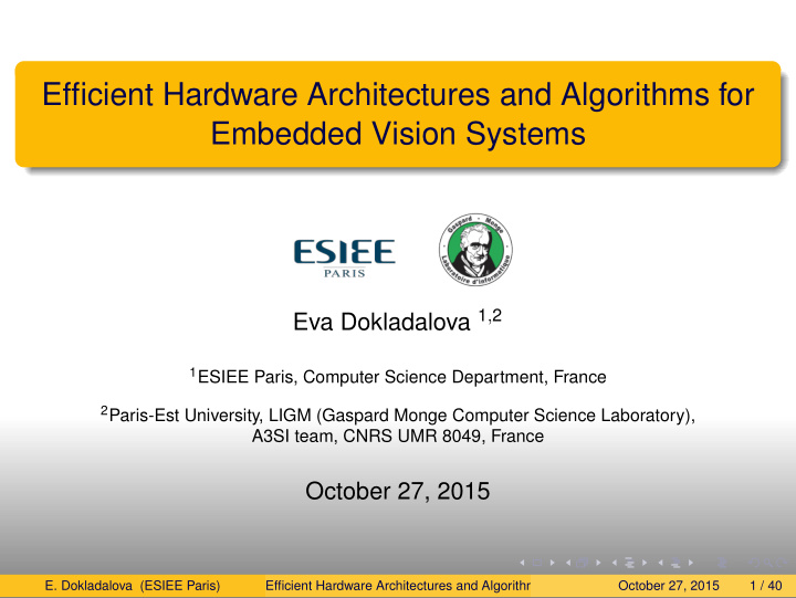 efficient hardware architectures and algorithms for