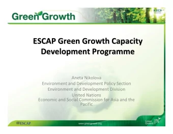 ESCAP Green Growth Capacity  ESCAP Green Growth Capacity  Development Programme  Development