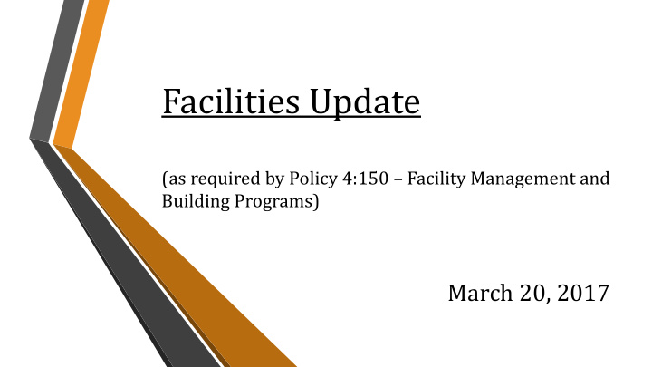 facilities update