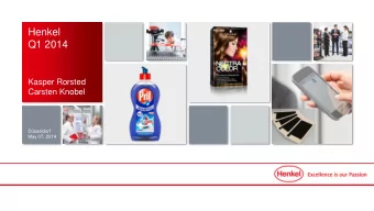 Q1 2014  Kasper Rorsted  Carsten Knobel  Dsseldorf  May 07, 2014  Disclaimer  This information