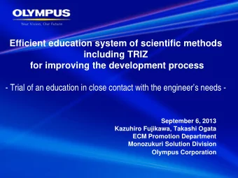 Efficient education system of scientific methods  including TRIZ  for improving the development