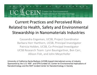 Current Practices and Perceived Risks Related to Health, Safety and Environmental Stewardship in