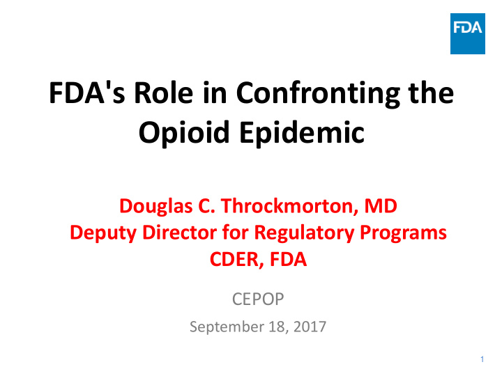 fda s role in confronting the opioid epidemic
