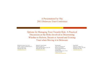 2011 Delaware Trust Conference  Options for Managing Trust Transfer Risk: A Practical  Discussion