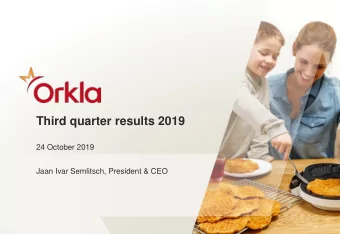 1  Third quarter results 2019  24 October 2019  Jaan Ivar Semlitsch, President &amp; CEO