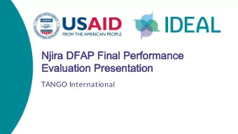 Njira DFAP Final Performance  Njira DFAP Final Performance  Evaluation Presentation  Evaluation