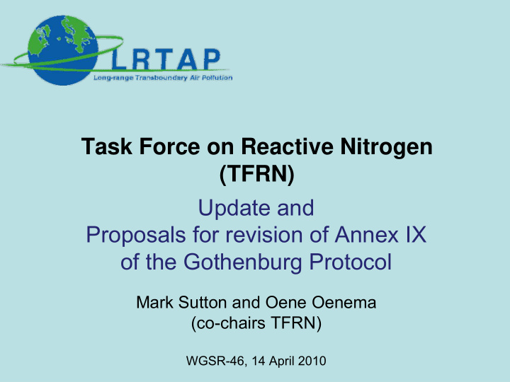 task force on reactive nitrogen tfrn update and proposals