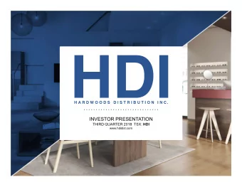 INVESTOR PRESENTATION THIRD QUARTER 2018  TSX: HDI  www.hdidist.com  Oak Retro Baltimore  Dark