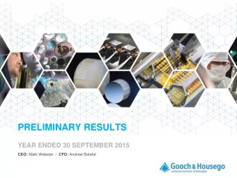 PRELIMINARY RESULTS  YEAR ENDED 30 SEPTEMBER 2015 CEO: Mark Webster  / CFO: Andrew Boteler