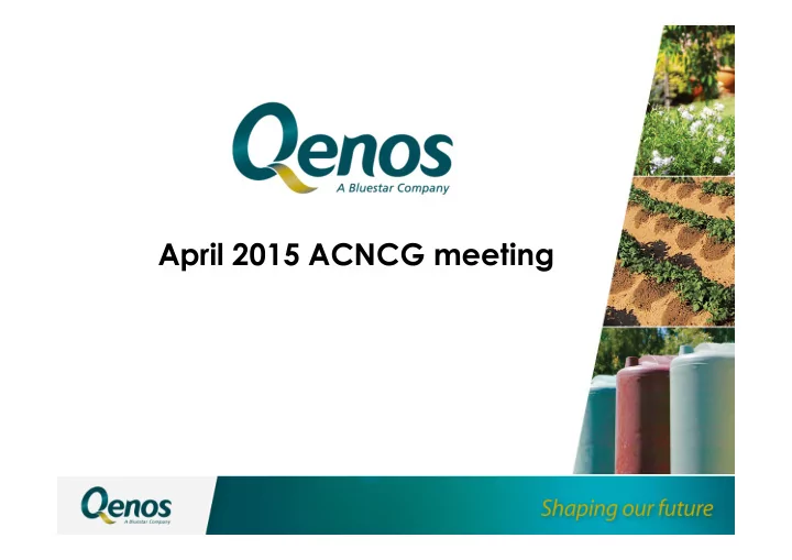 introduction qenos update since november acncg