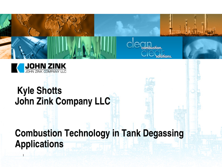 kyle shotts john zink company llc combustion technology
