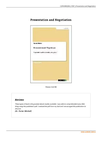 Presentation and Negotiation  Presentation and Negotiation  Filesize: 8.62 MB  Reviews  Reviews