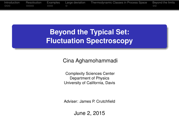 beyond the typical set fluctuation spectroscopy