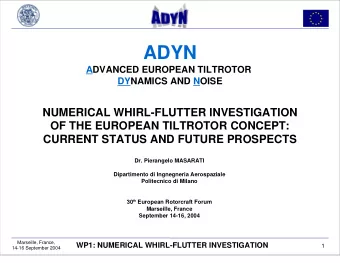 ADYN  ADVANCED EUROPEAN TILTROTOR  DYNAMICS AND NOISE  NUMERICAL WHIRL-FLUTTER INVESTIGATION  OF