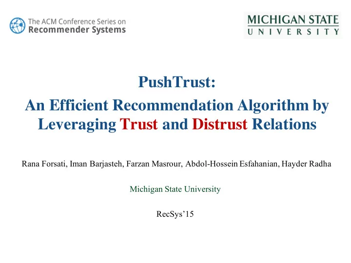 pushtrust an efficient recommendation algorithm by